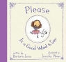Barbara Joosse, Barbara/ Plecas Joosse, Jennifer Plecas - Please Is a Good Word to Say