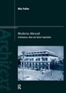 Mia Fuller, Mia (University of California At Berkeley Fuller, Fuller Mia, Mia Fuller - Moderns Abroad