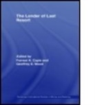 Forrest (City University of London Capie, Forrest Wood Capie, Capie/Wood, G. Capie Wood, WOOD G CAPIE FORREST, Forrest Capie... - Lender of Last Resort