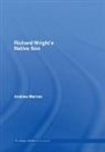 Andrew Warnes, Andrew (University of Leeds Warnes, Warnes Andrew - Richard Wright''s Native Son