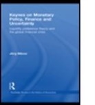 Jorg Bibow, Jorg (Skidmore College Bibow, Jurg Bibow, BIBOW JORG, Bibow Jrg - Keynes on Monetary Policy, Finance and Uncertainty