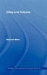 Malcolm Miles, Malcolm (University of Plymouth Miles, Miles Malcolm - Cities and Cultures