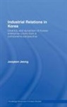 Jooyeon Jeong, Jooyeon (Korea University Jeong, Jeong Jooyeon - Industrial Relations in Korea