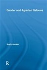 Susie Jacobs, Susie (Manchester Metropolitan University Jacobs, Jacobs Susie, Susie Jacobs - Gender and Agrarian Reforms