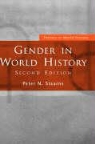 Peter N. Stearns, N. Stearns Peter, STEARNS PETER N - Gender in World History