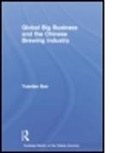 Yuantao Guo, Yuantao (Goldman Sachs Gao Hua Securities Guo, Guo Yuantao - Global Big Business and the Chinese Brewing Industry