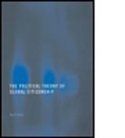 April Carter - Political Theory of Global Citizenship, the