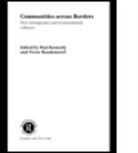 Paul Kennedy, Paul Kennedy, Victor Roudometof, Roudometof Victor - Communities Across Borders