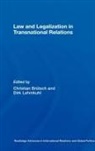Christian (University of Zurich Brutsch, Christian Lehmkuhl Brutsch, Christian Brutsch, Christian Brütsch, Dirk Lehmkuhl, Lehmkuhl Dirk - Law and Legalization in Transnational Relations