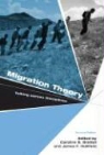 Caroline Brettell, Caroline B. Brettell, James F. Hollifield, Caroline B. Brettell, James Frank Hollifield - Migration Theory