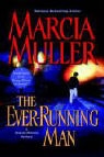 Marcia Muller - The Ever-running Man