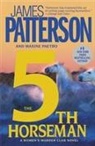 Maxine Paetro, James Patterson, James/ Paetro Patterson - The 5th Horseman