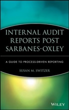 Switzer, Sm Switzer, Susan M Switzer, Susan M. Switzer, SWITZER SUSAN M - Internal Audit Reports Post Sarbanes-Oxley