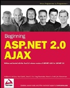 Scott Cate, Paul Glavich, Wallace B. McClure, Wallace B. Glavich Mcclure, Steve C. Orr - Beginning Asp.net 2.0 Ajax
