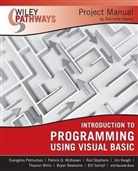 Patrick G. McKeown, Evangelo Petroutsos, Evangelos Petroutsos, Evangelos Reese Petroutsos, PETROUTSOS EVANGELOS REESE RACHE, Rachelle Reese... - Wiley Pathways Introduction to Programming Using Visual Basics