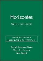 Karen Daggett, GILMAN, Graciela Ascarrunz Gilman, Nancy Levy-Konesky - Gilman: Horizontes, Gramatica Wb/lm