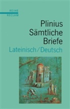 Marion Giebel, Plinius d. Jüng., Plinius der Jüngere, Heribert Philips - Sämtliche Briefe