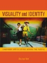 Shu-Mei Shih - Visuality and Identity