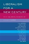 Neil Jumonville, Neil (EDT)/ Mattson Jumonville, Neil Mattson Jumonville, Neil Jumonville, Jumonville Neil, Kevin Mattson... - Liberalism for a New Century