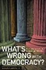 Loren J Samons, Loren Samons, Loren J. Samons, Samons Loren J. - What's Wrong wiht Democracy