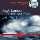Jack London, Felix von Manteuffel - Feuer auf See / Parlays Perle, 2 Audio-CDs (Hörbuch)