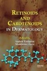 Anders Vahlquist, Madeleine Anders Duvic, DUVIC MADELEINE ANDERS VAHLQUIST, Anders Vahlquist, Anders (Uppsala University Vahlquist, Anders Duvic Vahlquist... - Retinoids and Carotenoids in Dermatology