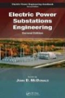 John D. Mcdonald, John D. Mcdonald - Electric Power Substations Engineering