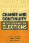 Paul R. Abramson, John H. Aldrich, David Aldrich Rohde, David W. Rohde - Change and Continuity in the 2004 and 2006 Elections