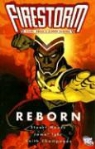 Stuart Moore, Stuart/ Igle Moore, Keith Champagne, Jamal Igle - Firestorm The Nuclear Man