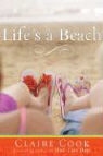 Claire Cook - Life's a Beach