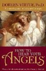 Doreen Virtue - How to hear your angels