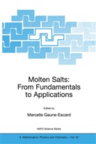 Marcelle Gaune-Escard, Marcelle Gaune-Escard - Molten Salts