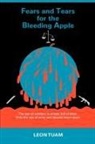 Leon Tuam - Fears and Tears for the Bleeding Apple