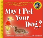 Stephanie Calmenson, Stephanie/ Ormerod Calmenson, Jan Ormerod, Calmenson Stephanie Calmenson, Ormerod Jan Ormerod, Jan Ormerod - May I Pet Your Dog?