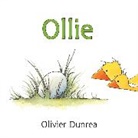 Olivier Dunrea, Olivier Dunrea - Ollie