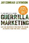 Jay Conrad Levinson - Guerilla Marketing