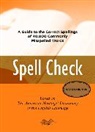 Editors American Heritage Dictionaries, American Heritage Dictionaries (EDT), American Heritage Dictionary, Editors of the American Heritage Di, Editors of the American Heritage Diction, Editors of the American Heritage Dictionaries... - Spell Check
