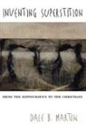 Dale B Martin, Dale B. Martin - Inventing Superstition