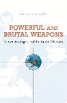 Stephen P. Randolph, Randolph Stephen P. - Powerful and Brutal Weapons