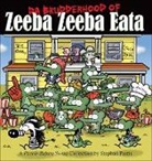 Stephan Pastis - Da Brudderhood of Zeeba Zeeba Eata