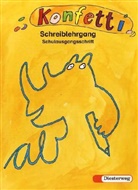 Rita Mölders, Mechthild Pieler, Gerti Sinzinger - Konfetti: Schreiblehrgang, Schulausgangsschrift