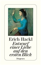 Erich Hackl - Entwurf einer Liebe auf den ersten Blick