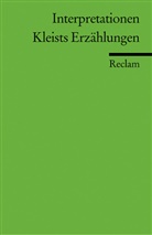 Walte Hinderer, Walter Hinderer - Interpretationen: Kleists Erzählungen. (Literaturstudium)