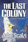 John Scalzi - The Last Colony