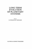 Rudol Dvorak, Rudolf Dvorak, Henrard, Henrard, Jacques Henrard - Long Term Evolution of Planetary Systems