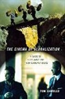 Tom Zaniello - Cinema of Globalization