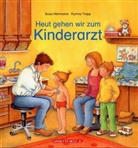 Hämmerl, Susa Hämmerle, Trapp, Kyrima Trapp, Kyrima Trapp - Heut gehen wir zum Kinderarzt