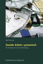 Wolf Ritscher - Soziale Arbeit: systemisch