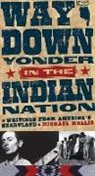 Michael Wallis - Way Down Yonder in the Indian Nation