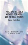 Maire Davies, Maire Messenger Davies, Máire Messenger Davies, Maire Messenger Mosdell Davies, Nick Mosdell - Practical Research Methods for Media and Cultural Studies